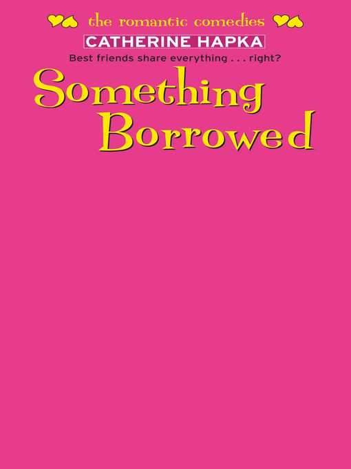 Title details for Something Borrowed by Catherine Hapka - Available